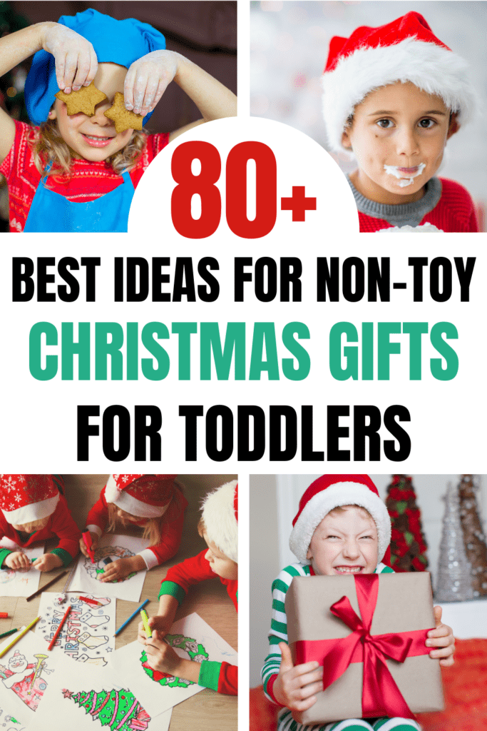 Best Non-Toy Christmas gifts for Toddlers