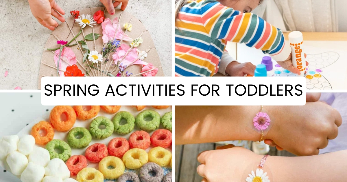 Various spring activities for toddlers