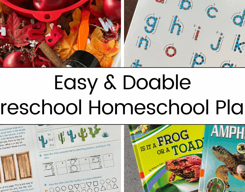 Easy and Doable Preschool Homeschool Plan 2025-2026