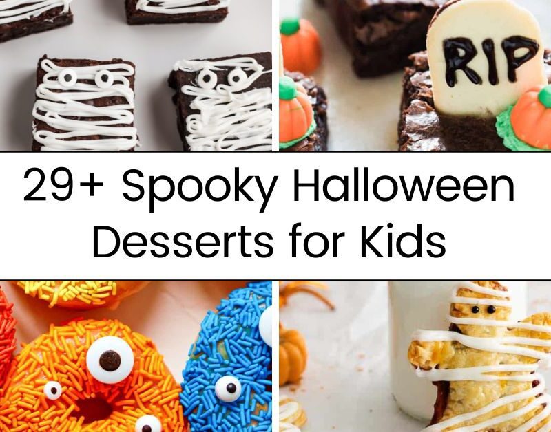 29+ Spooky Halloween Desserts for Kids (2025)
